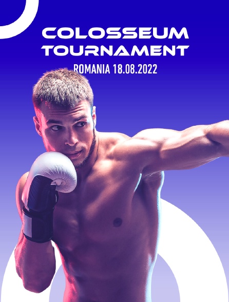 Colosseum Tournament, Romania 18.08.2022 - 31/05/2024 à 15h15