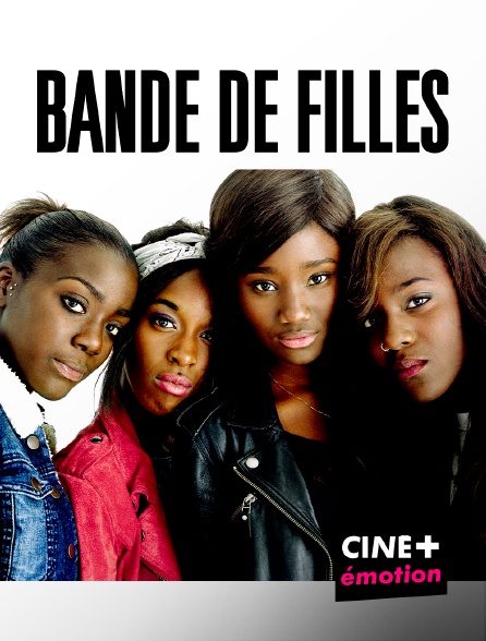 CINE+ Emotion - Bande de filles