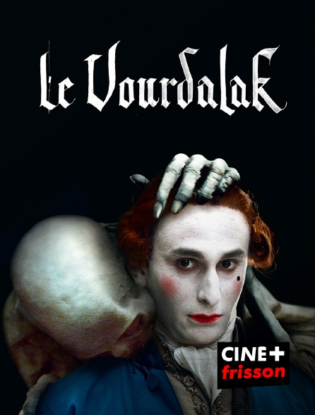 CINE+ Frisson - Le Vourdalak