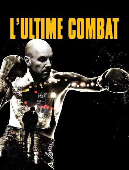 L'ultime combat