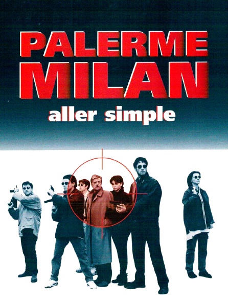 Palerme-Milan, aller simple