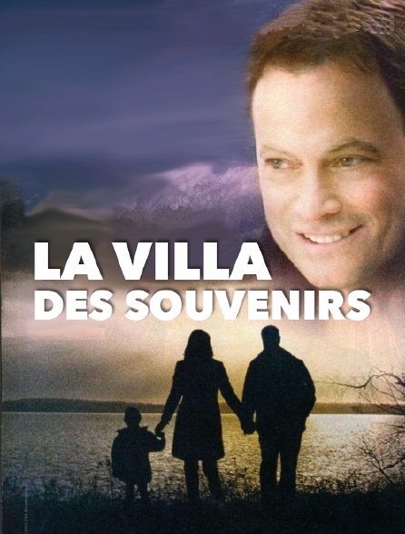 La villa des souvenirs