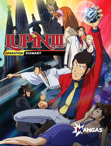 Mangas - Lupin III : Opération Diamant