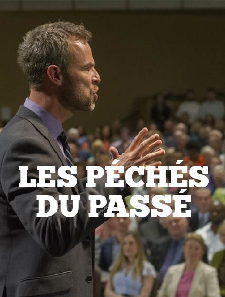 Les péchés du passé