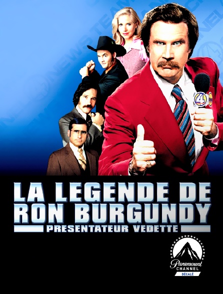 Paramount Channel Décalé - La légende de Ron Burgundy, présentateur-vedette