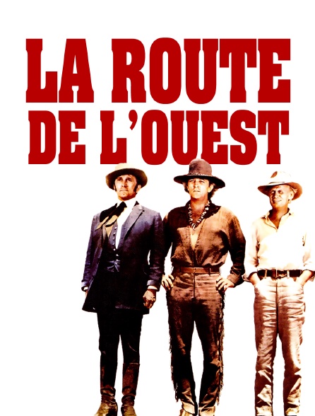 La route de l'Ouest