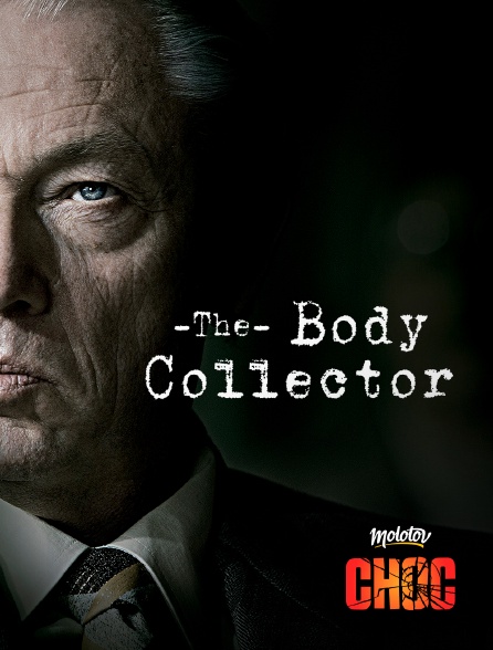 Molotov Channels CHOC - The Body Collector - S01E01