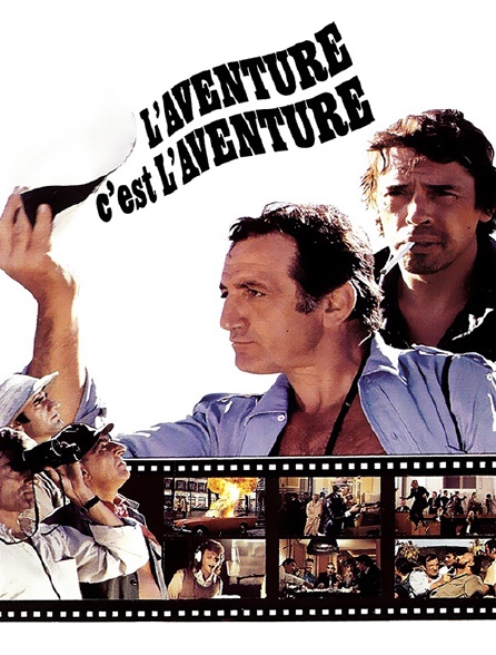 L'aventure, c'est l'aventure