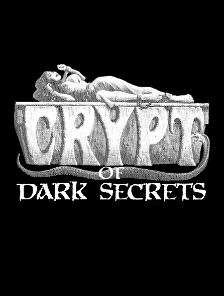 Crypt of Dark Secrets