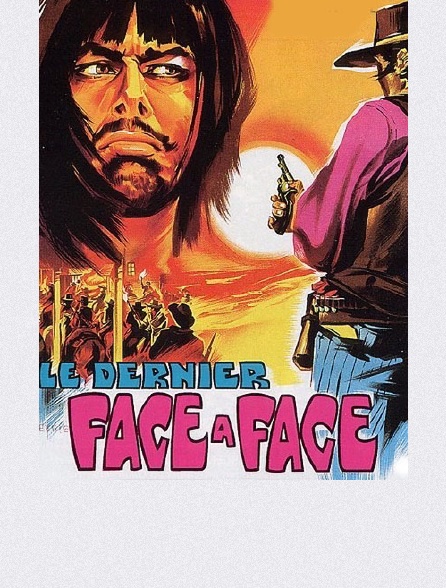 Le dernier face-à-face