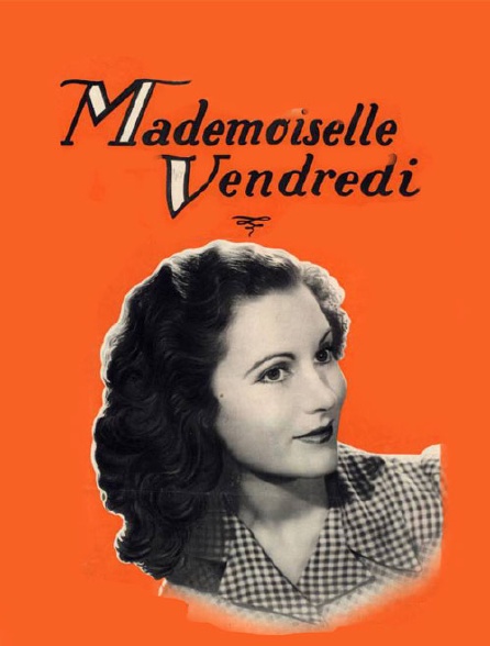 Mademoiselle Vendredi