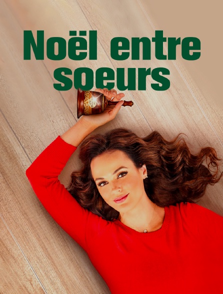 Noël entre soeurs