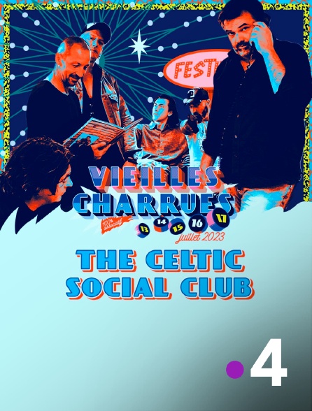 France 4 - The Celtic Social Club en concert aux Vieilles Charrues 2023