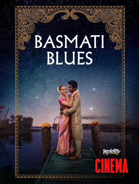 Molotov Channels Cinéma - Basmati Blues