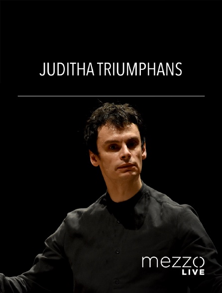 Mezzo Live HD - Juditha Triumphans