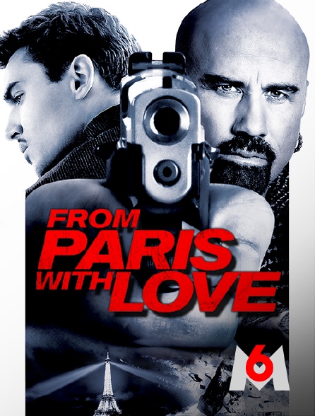 M6 - From Paris with Love - 19/01/2015 à 22h29