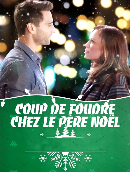 Coup de foudre chez le Père Noël - 31/12/2023 à 15h10