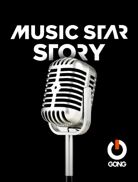 GONG - Music Star Story - 24/09/2024 à 11h00