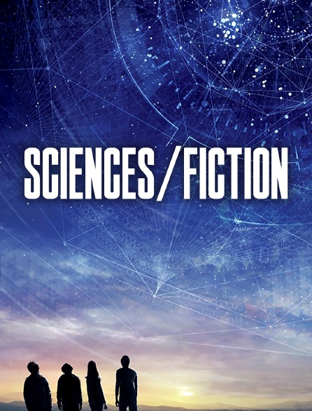 Sciences/Fiction