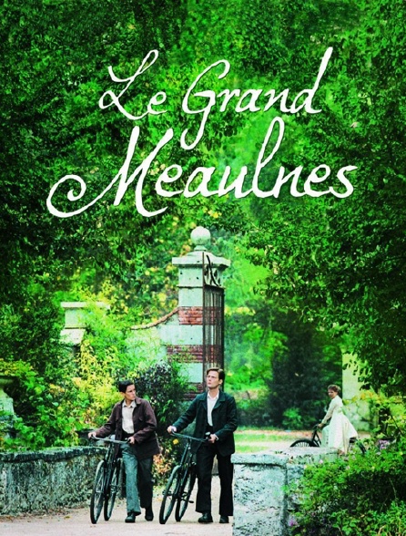 Le grand Meaulnes