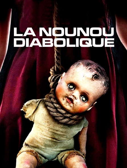 La nounou diabolique