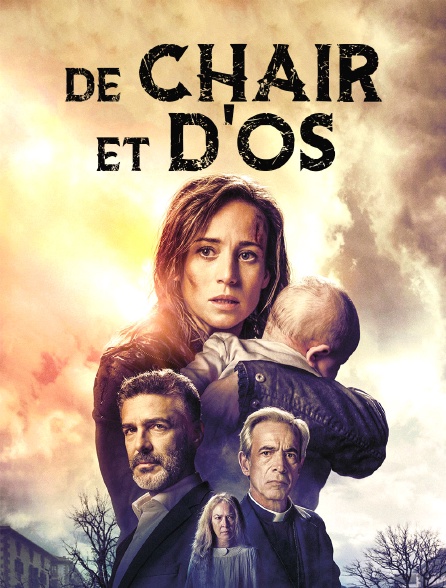 De chair et d'os