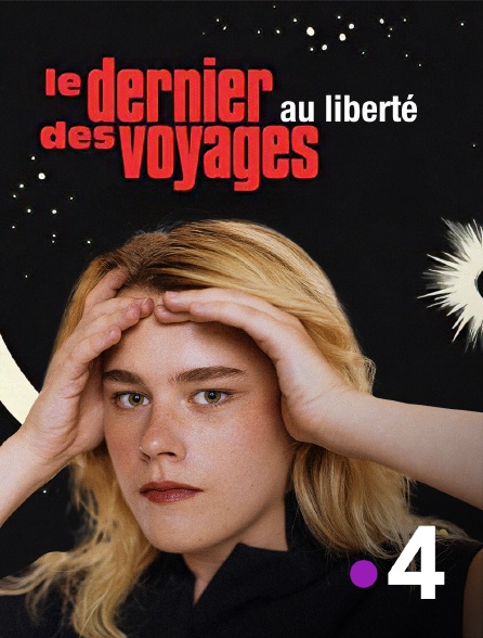 France 4 - Zaho de Sagazan, le dernier des voyages au "Liberté"