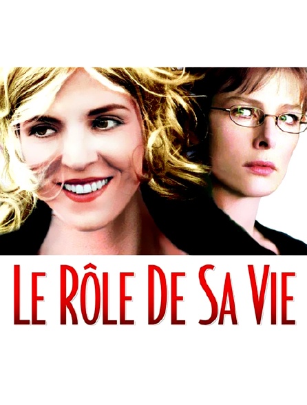 Le rôle de sa vie