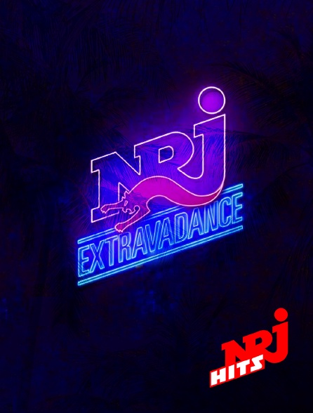 NRJ Hits - NRJ Extravadance - 21/09/2024 à 22h00