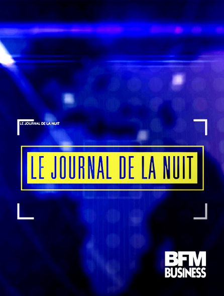 BFM Business - Programmes de la nuit