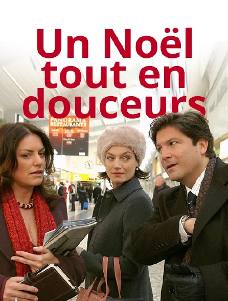 Un Noël tout en douceurs