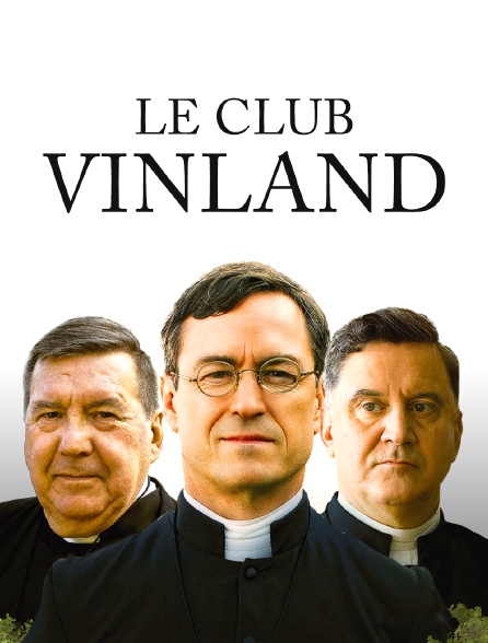 Le club Vinland