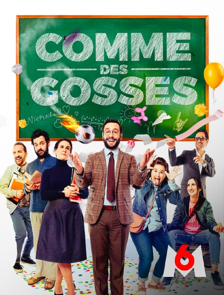 M6 - Comme des gosses