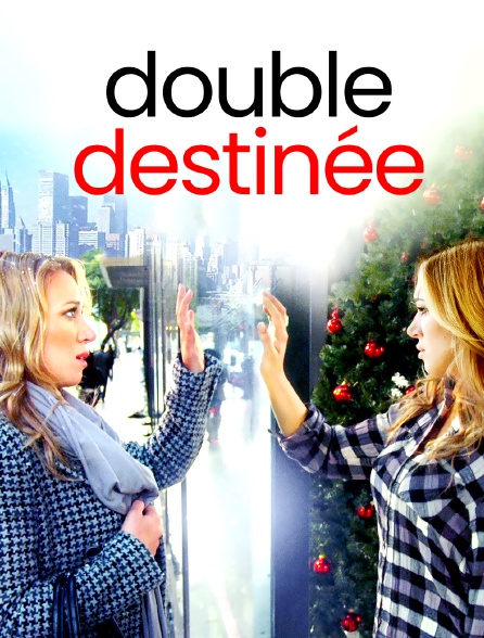 Double destinée