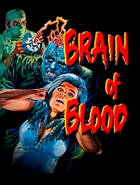 Brain of Blood