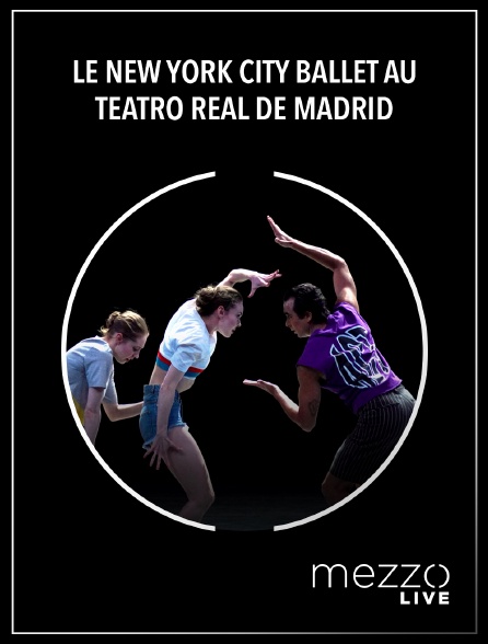 Mezzo Live HD - Le New York City Ballet au Teatro Real de Madrid