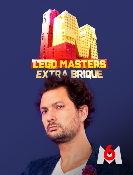 M6 - Lego Masters : extra brique