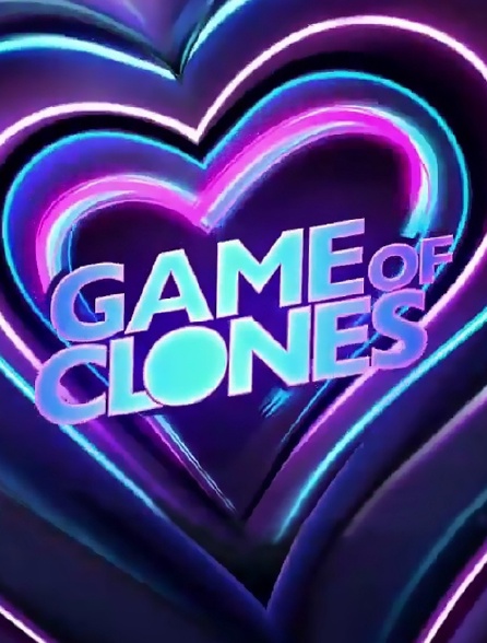 Game of clones - 22/07/2021 à 21h40