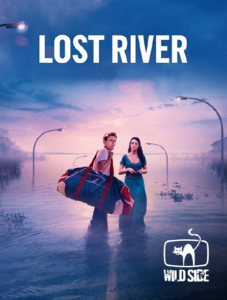 Wild Side TV - Lost River