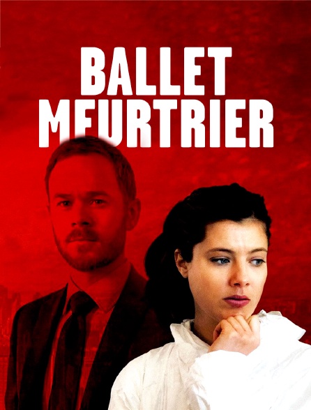 Ballet meurtrier