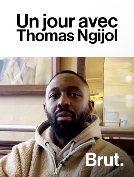 Brut - Un jour avec Thomas Ngijol