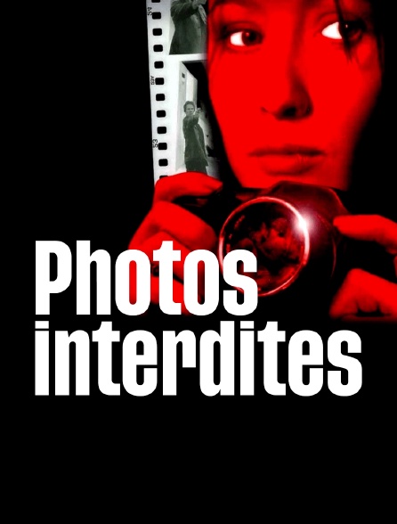 Photos interdites