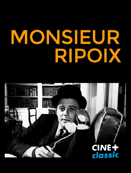 CINE+ Classic - Monsieur Ripois