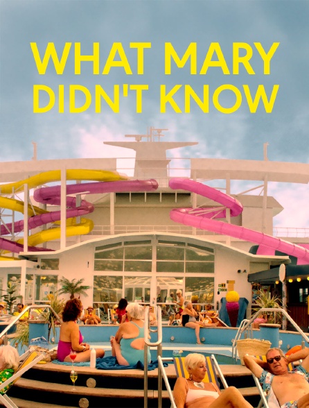 What Mary Didn't Know