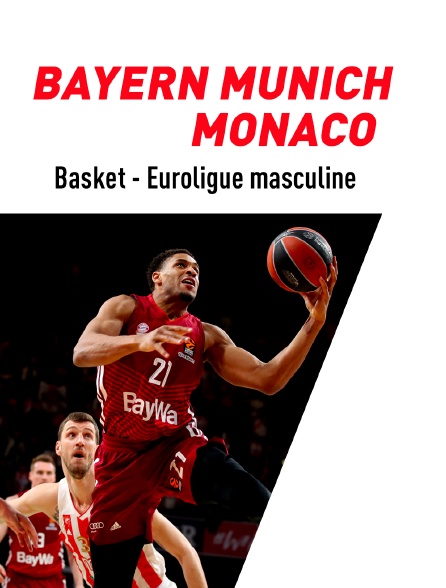 Basket-ball - Euroligue masculine : Bayern Munich / Monaco - 31/03/2023 à 20h55