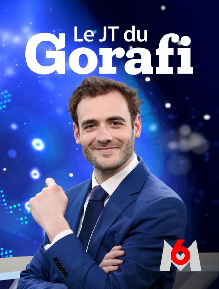 M6 - Le JT du Gorafi