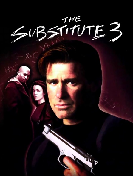 The Substitute 3 : l'ultime décision