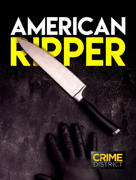 Crime District - American Ripper