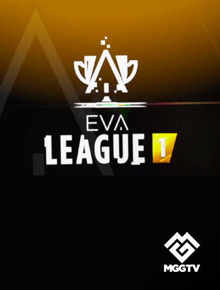 MGG TV - EVA : League 1 - 13/09/2024 à 20h06