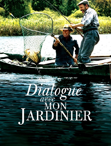 Dialogue avec mon jardinier